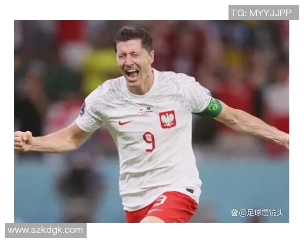 莱万领衔新一届足球盛宴球迷期待他的精彩表现与传奇时刻